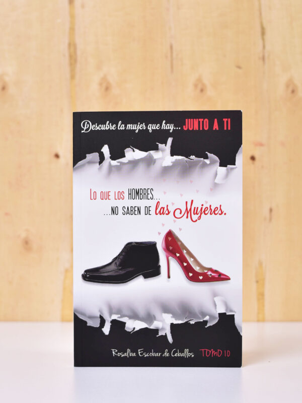 LIBRO: LO QUE LOS HOMBRES NO SABEN DE LAS MUJERES TOMO 10