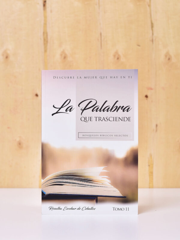 LIBRO: LA PALABRA QUE TRASCIENDE TOMO 11