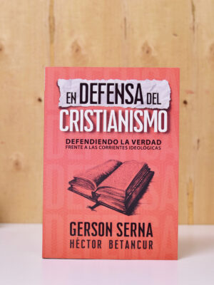 LIBRO: EN DEFENSA DEL CRISTIANISMO