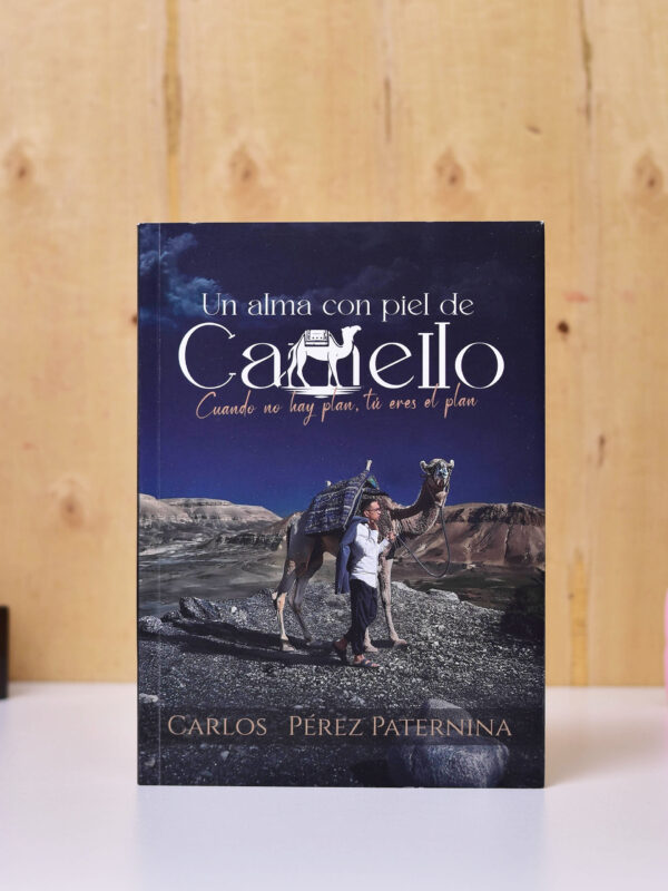 LIBRO: UN ALMA CON PIEL DE CAMELLO