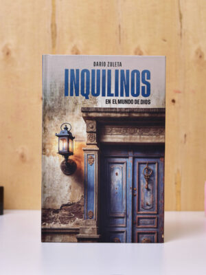 LIBRO: INQUILINOS EN EL MUNDO DE DIOS