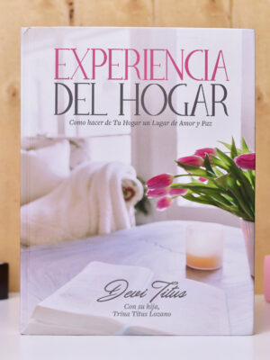 LIBRO: EXPERIENCIA DEL HOGAR LUGAR DE AMOR Y PAZ
