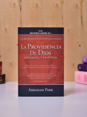 PROVIDENCIA DE DIOS SERIE HISTORIA DE LA REDENCION VOL.4