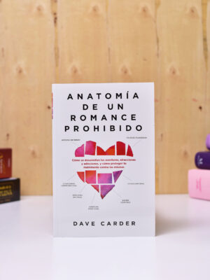 LIBRO: ANATOMÍA DE UN ROMANCE PROHIBIDO