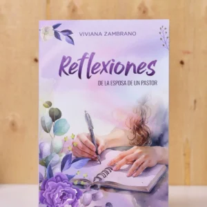 REFLEXIONES DE LA ESPOSA DE UN PASTOR