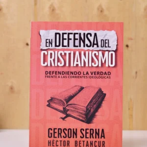 EN DEFENSA DEL CRISTIANISMO