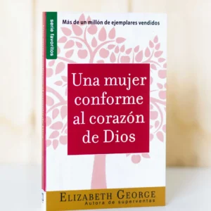 UNA MUJER CONFORME AL CORAZON DE DIOS DEVOCIONARIO