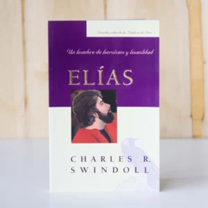 ELIAS UN HOMBRE DE HEROISMO Y HUMILDAD